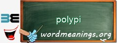 WordMeaning blackboard for polypi